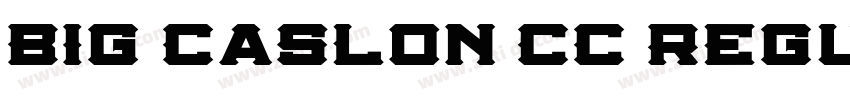 Big Caslon CC Regula字体转换